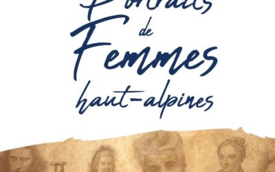 Conférence le 4 décembre : Dix portraits de femmes haut-alpines